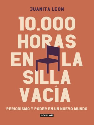 cover image of 10.000 horas en La Silla Vacía